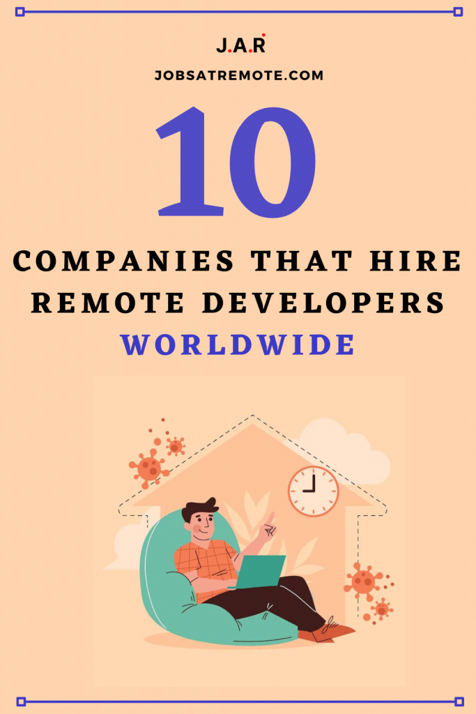 remote-companies-hiring-remote-developers-worldwide
