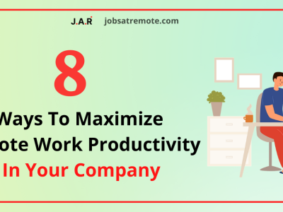 8 ways to maximise remote work productivity in your company