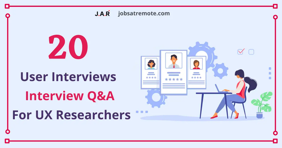 user-interviews-questions-for-ux-researchers