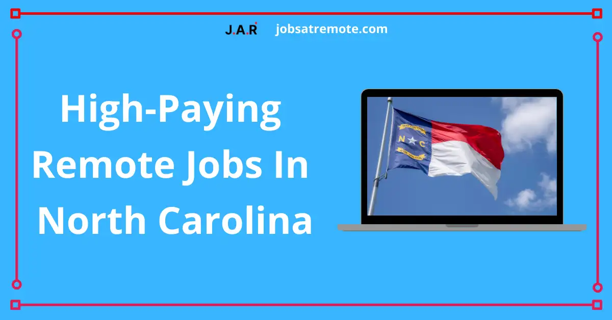 high-paying-remote-jobs-north-carolina
